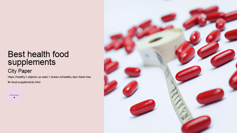 best health food supplements