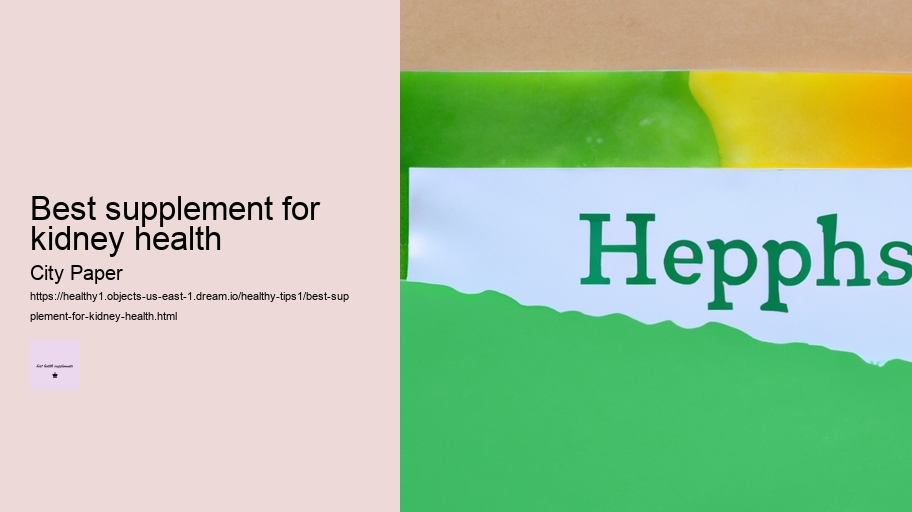 best supplement for kidney health